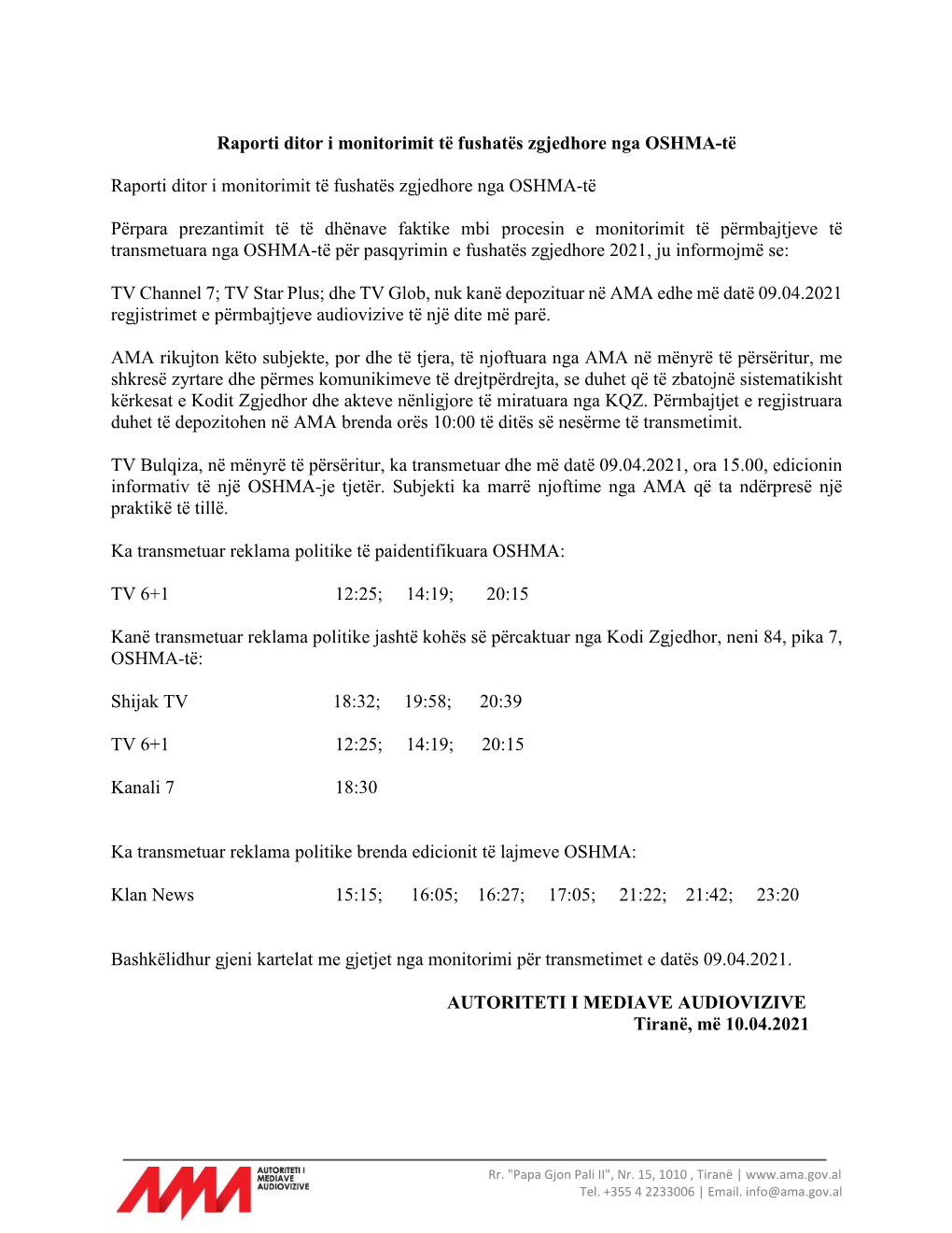 Raporti I Monitorimit Të Medias Në Datën 09.04.2021