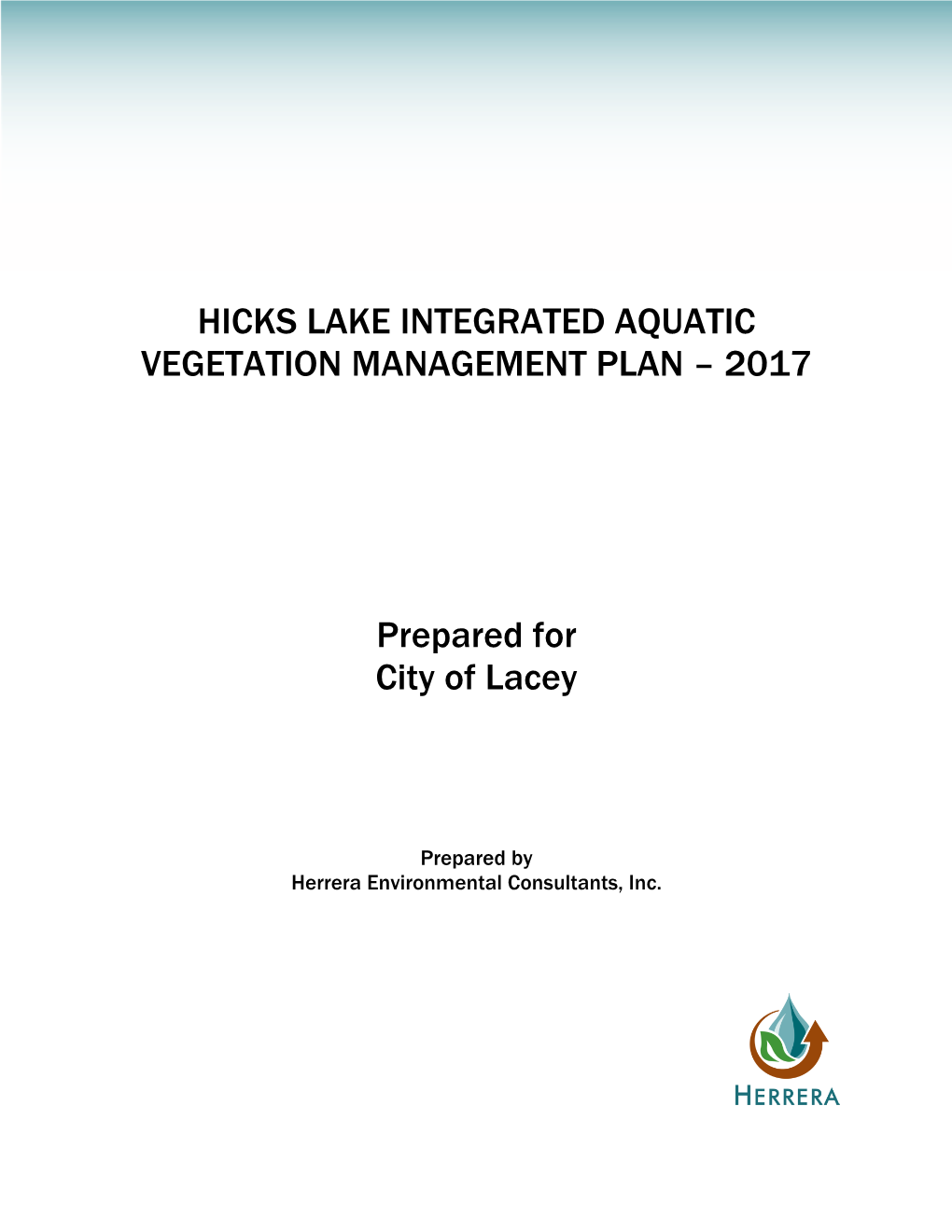 Hicks Lake Integrated Aquatic Vegetation Management Plan – 2017