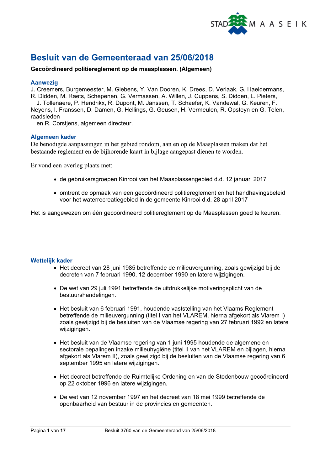 Besluit Van De Gemeenteraad Van 25/06/2018 Gecoördineerd Politiereglement Op De Maasplassen