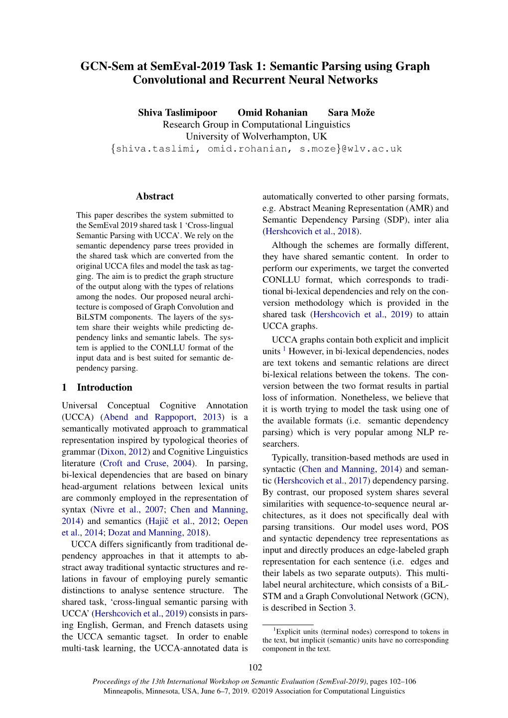 GCN-Sem at Semeval-2019 Task 1: Semantic Parsing Using Graph Convolutional and Recurrent Neural Networks