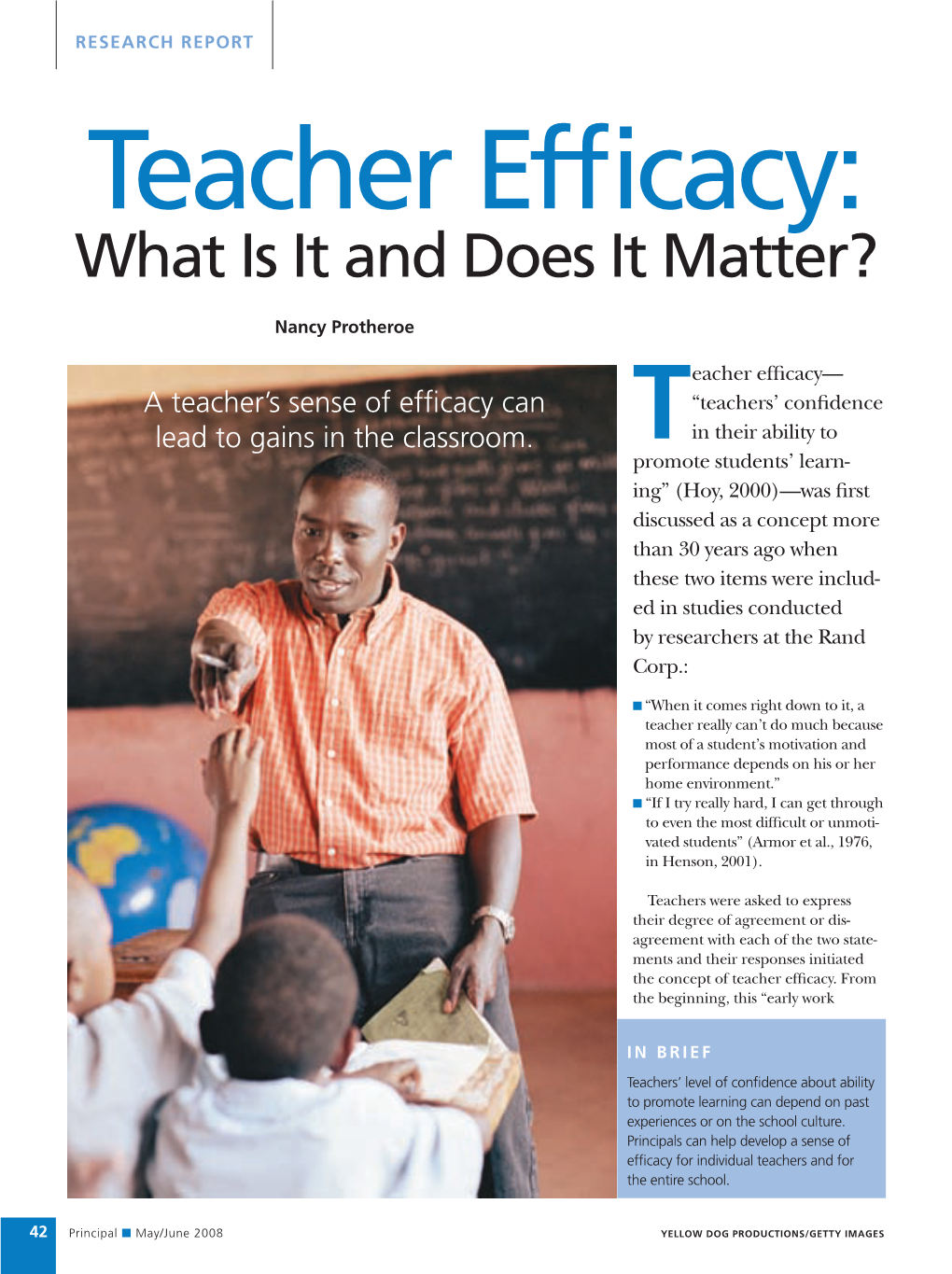 Teacher Efficacy: What Is It and Does It Matter?