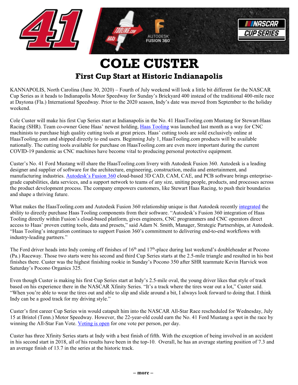 COLE CUSTER First Cup Start at Historic Indianapolis
