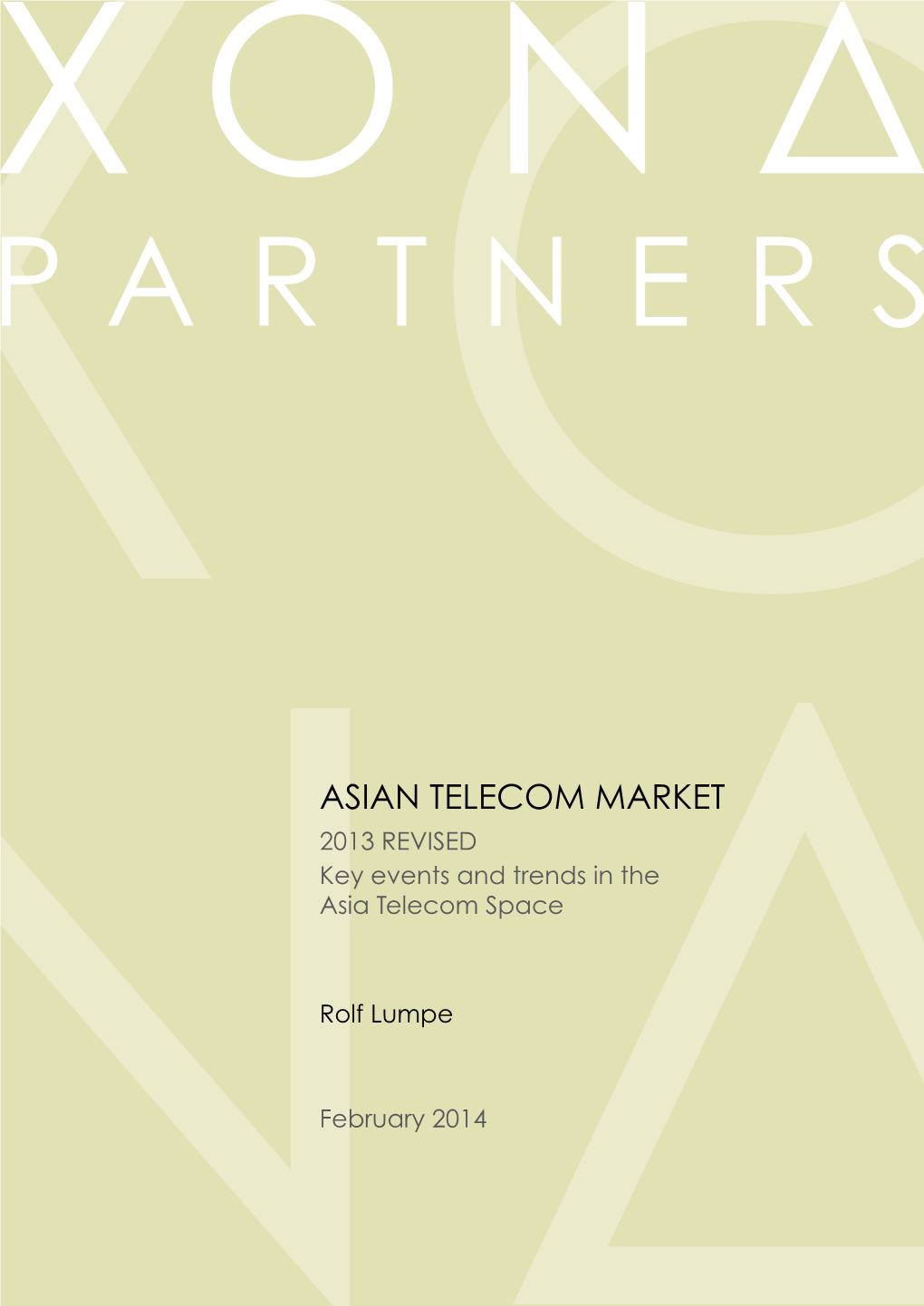 ASIAN TELECOM MARKET 2013 REVISED Key Events and Trends in the Asia Telecom Space