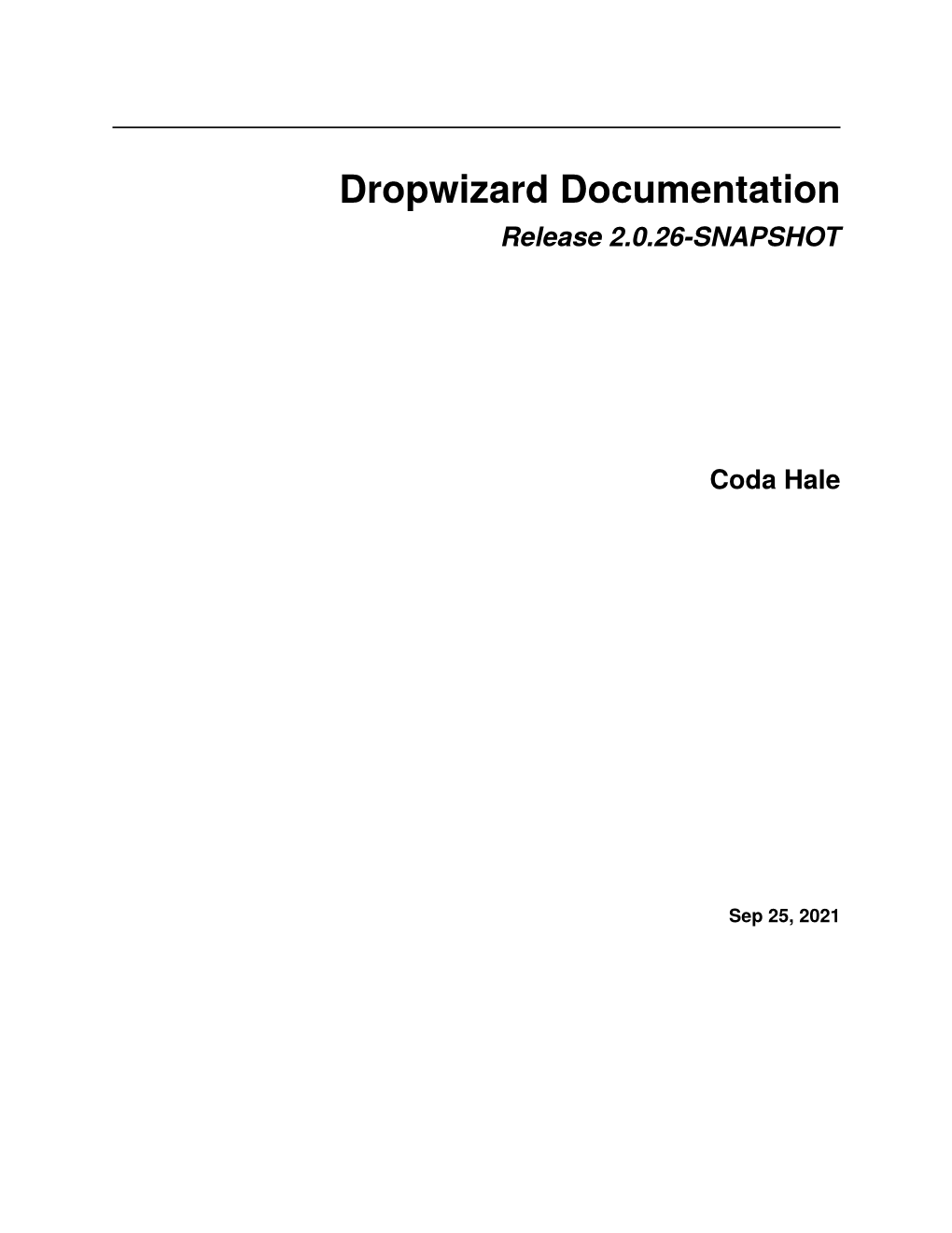 Dropwizard Documentation Release 2.0.26-SNAPSHOT