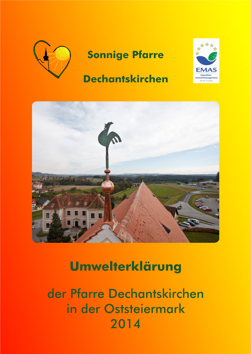 Umwelterklärung 2014 Pfarre Dechantskirchen