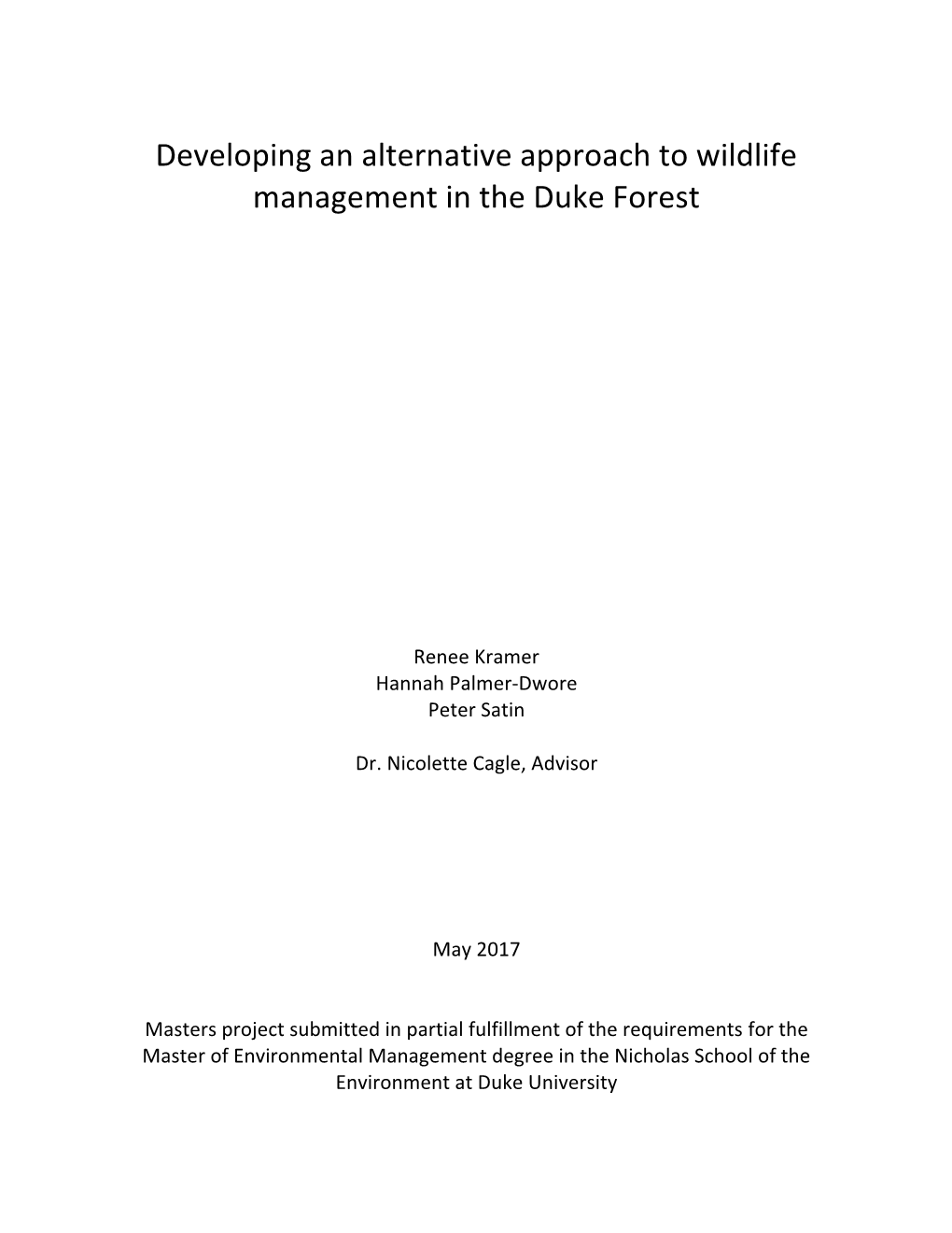 Developing an Alternative Approach to Wildlife Management in the Duke Forest