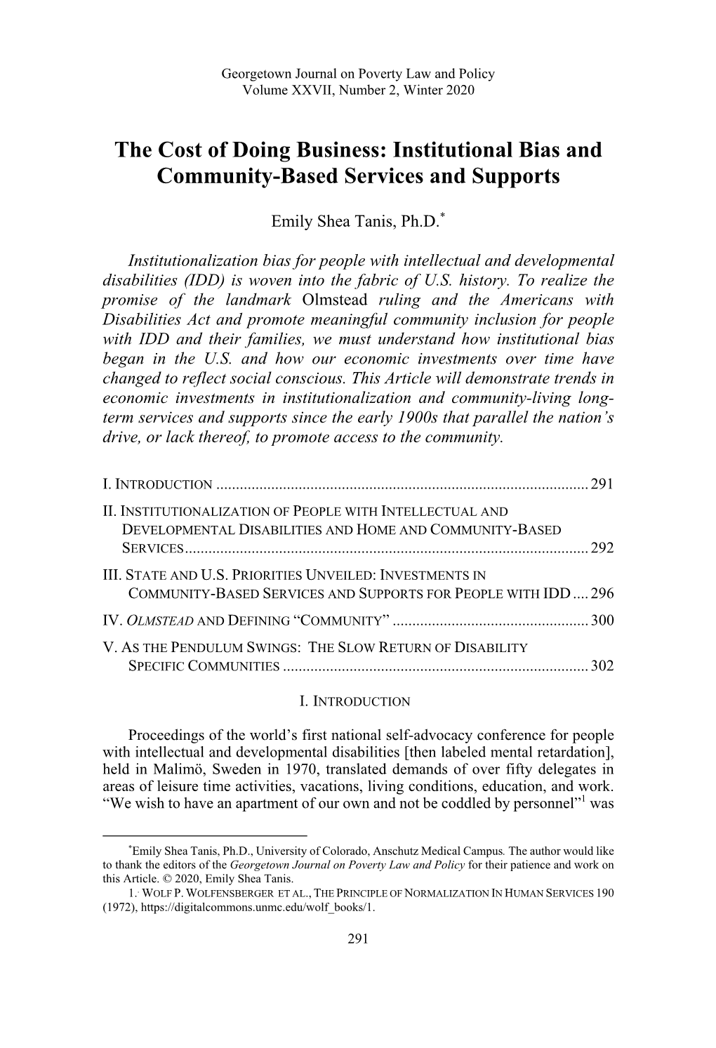 Institutional Bias and Community-Based Services and Supports