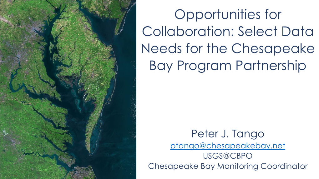 Select Data Needs for the Chesapeake Bay Program Partnership