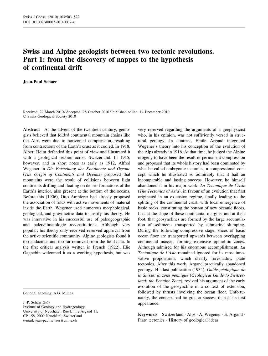 Swiss and Alpine Geologists Between Two Tectonic Revolutions. Part 1: from the Discovery of Nappes to the Hypothesis of Continental Drift