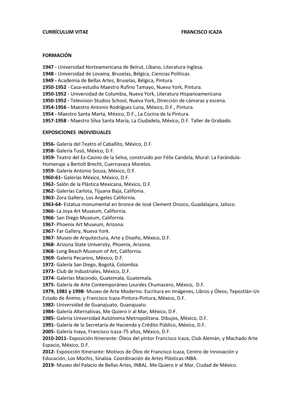 Currículum Vitae Francisco Icaza Formación 1947