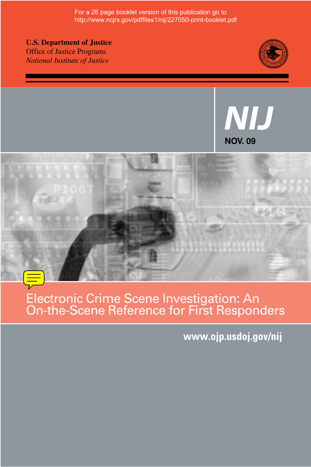 Electronic Crime Scene Investigation: an On-The-Scene Reference for First Responders