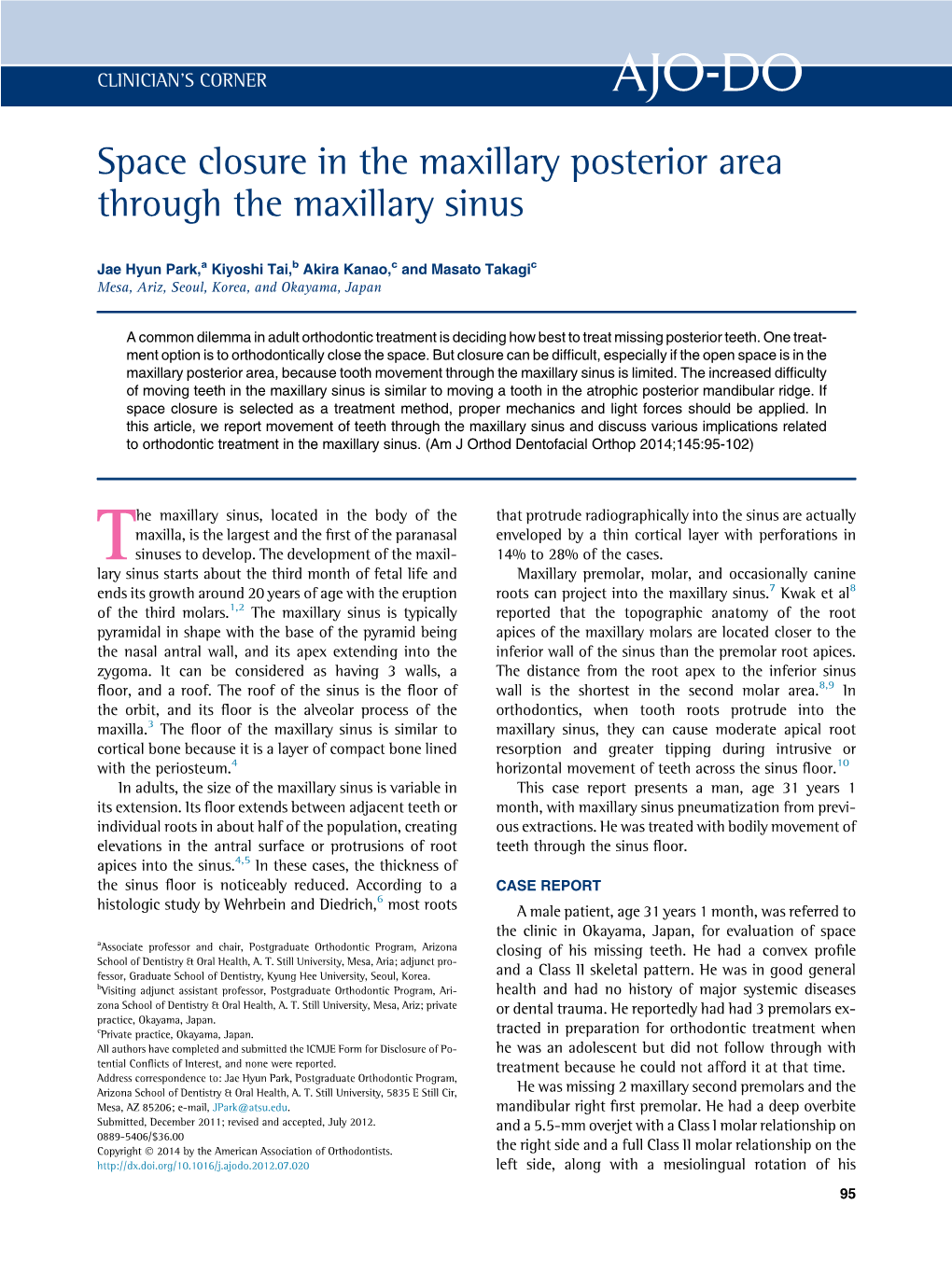 Space Closure in the Maxillary Posterior Area Through the Maxillary Sinus