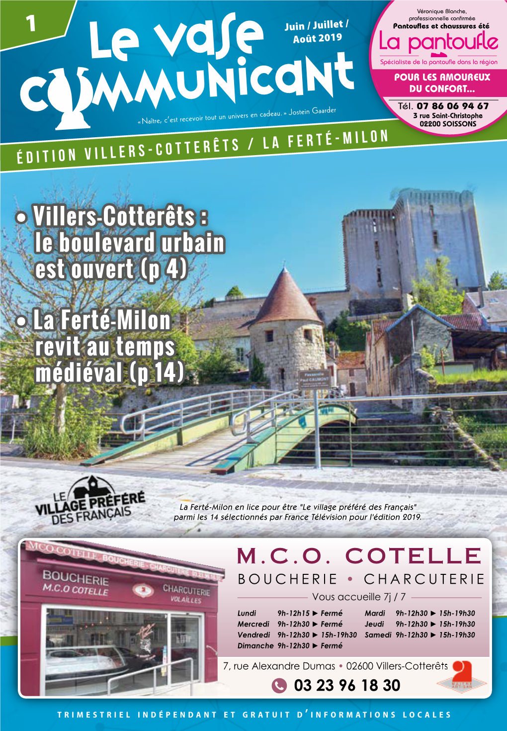 • Villers-Cotterêts : Le Boulevard Urbain Est Ouvert (P 4) • La Ferté-Milon