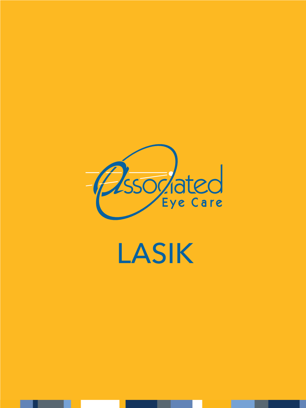 The Lasik Vision Advantage Program
