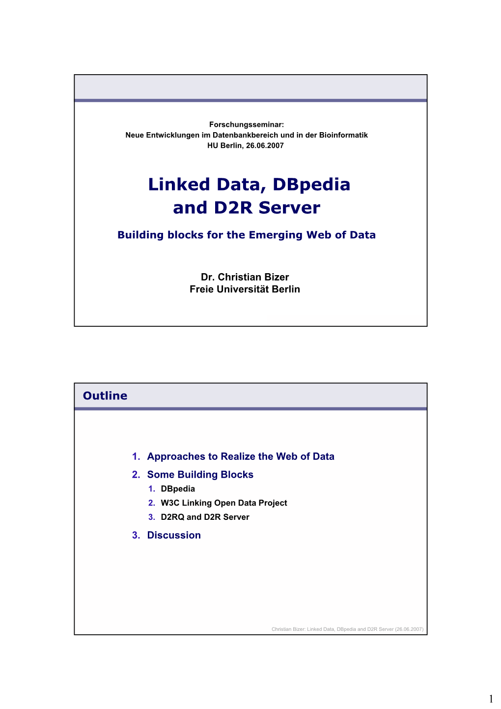 Linked Data, Dbpedia and D2R Server