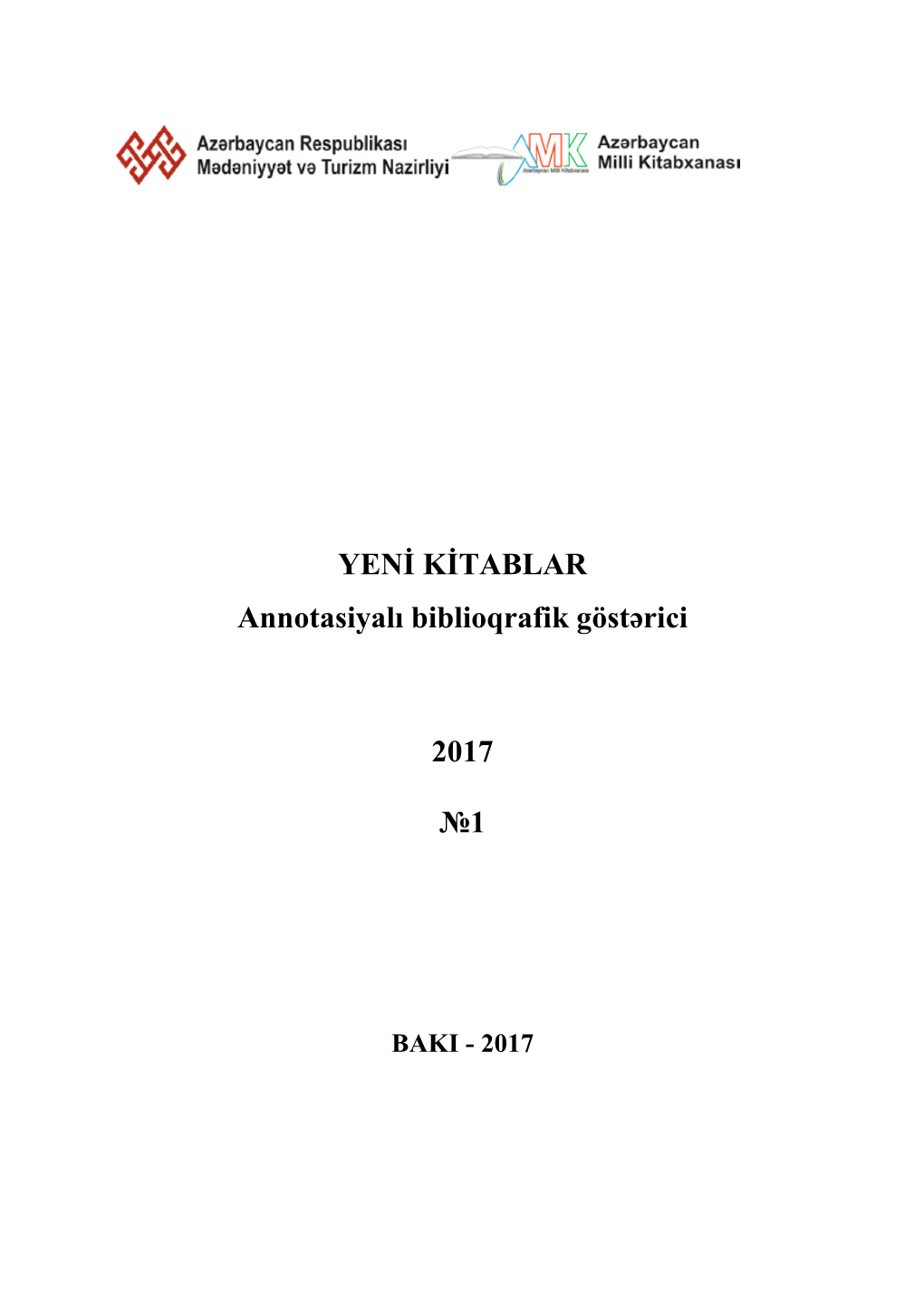 YENİ KİTABLAR Annotasiyalı Biblioqrafik Göstərici 2017 №1