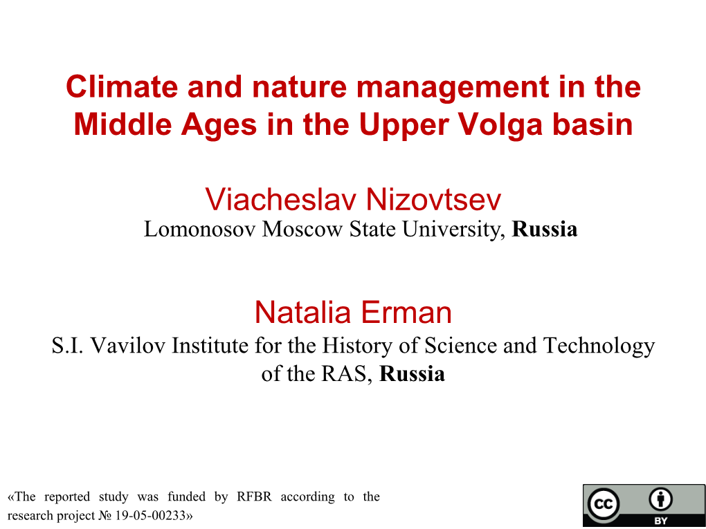 Climate and Nature Management in the Middle Ages in the Upper Volga Basin