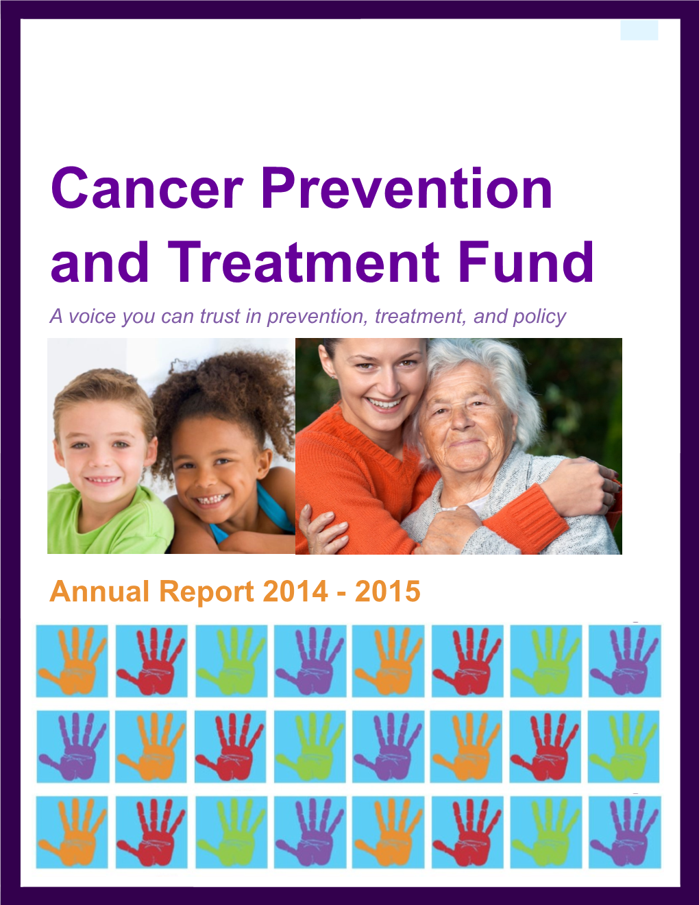 Cancer Prevention and Treatment Fund