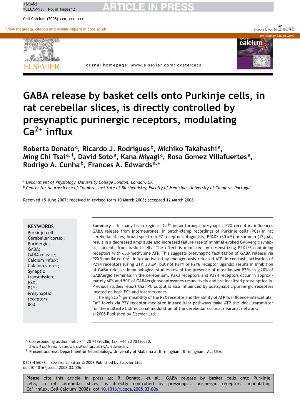 ARTICLE in PRESS GABA Release by Basket Cells Onto Purkinje Cells, in Rat Cerebellar Slices, Is Directly Controlled by Presynapt