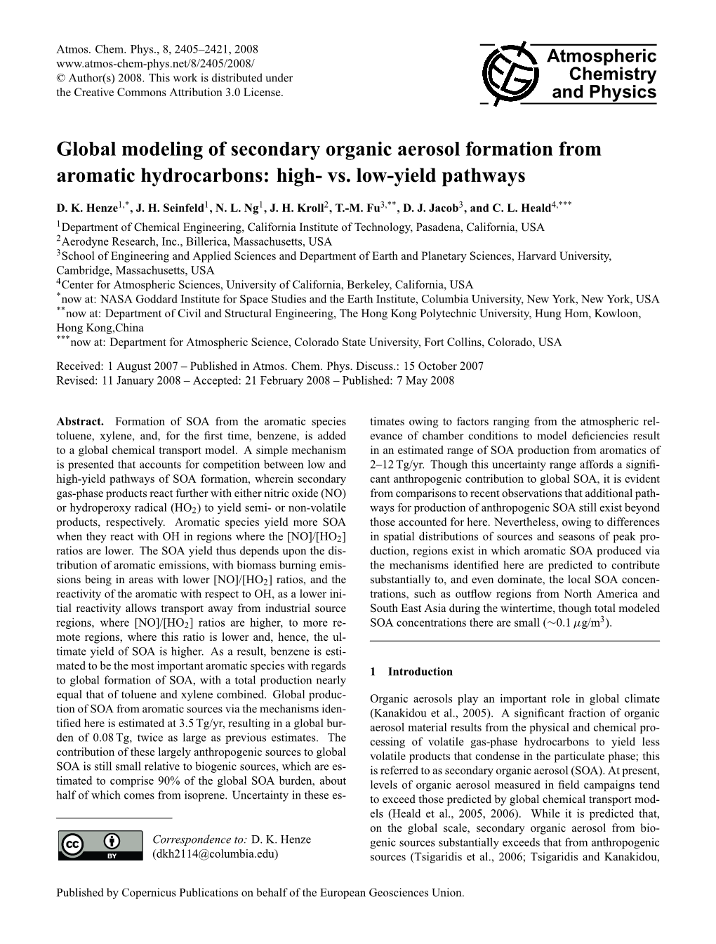 Global Modeling of Secondary Organic Aerosol Formation from Aromatic Hydrocarbons: High- Vs