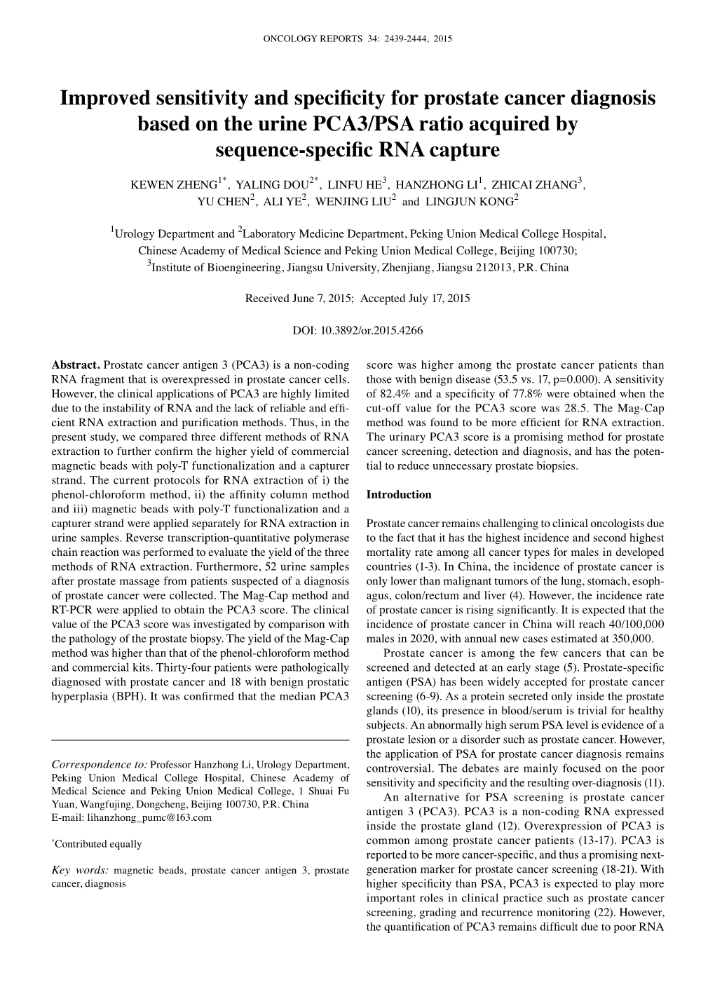 Improved Sensitivity and Specificity for Prostate Cancer Diagnosis Based on the Urine PCA3/PSA Ratio Acquired by Sequence‑Specific RNA Capture