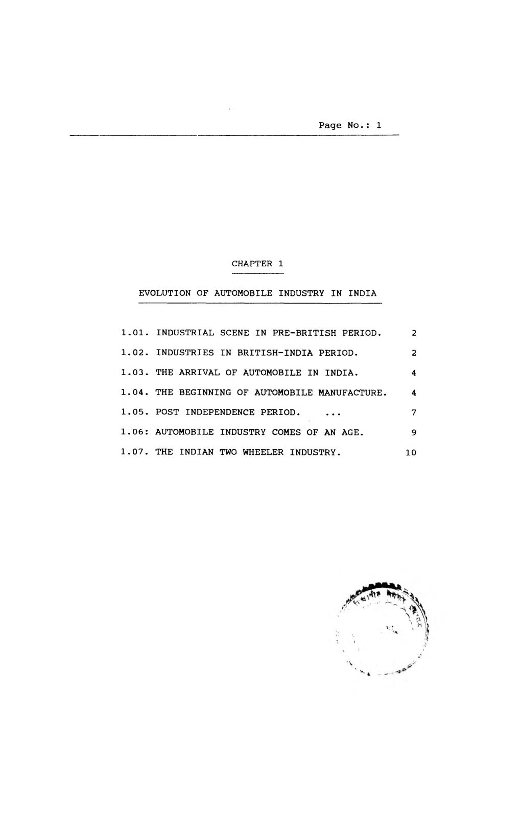 Chapter 1 Evolution of Automobile Industry in India 1.01. Industrial Scene in Pre-British Period. 2 1.02. Industries in British