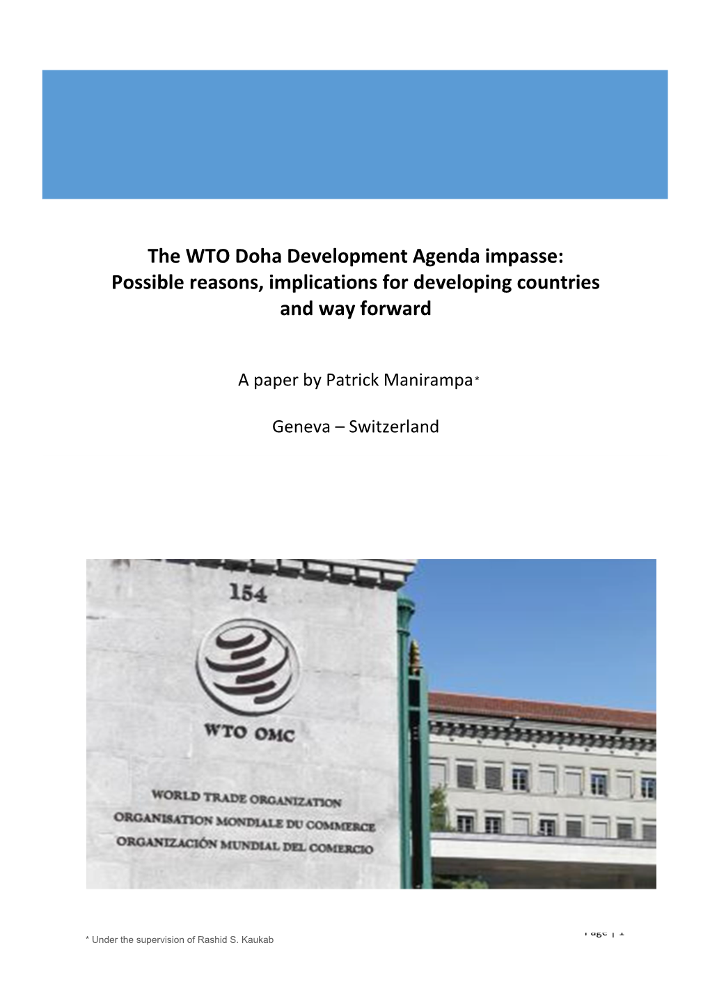 The WTO Doha Development Agenda Impasse: Possible Reasons, Implications for Developing Countries and Way Forward