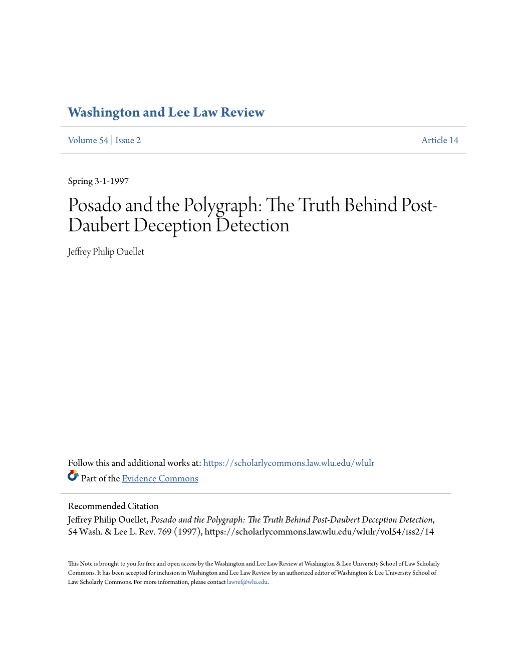 Posado and the Polygraph: the Rt Uth Behind Post- Daubert Deception Detection Jeffrey Philip Ouellet