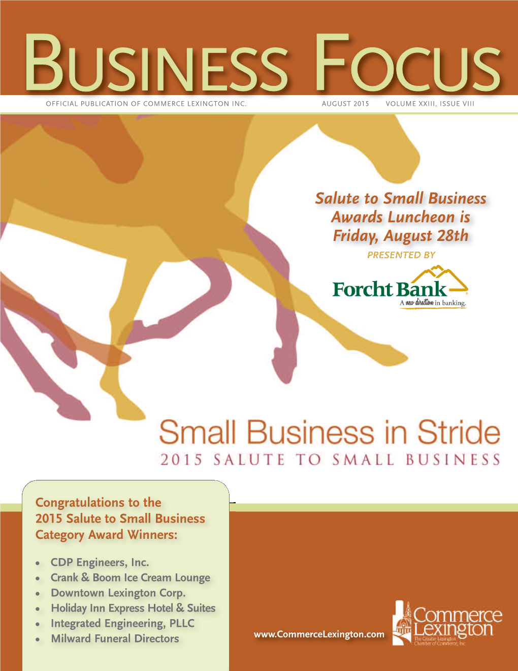 Salute to Small Business Awards Luncheon Is Friday, August 28Th PRESENTED BY