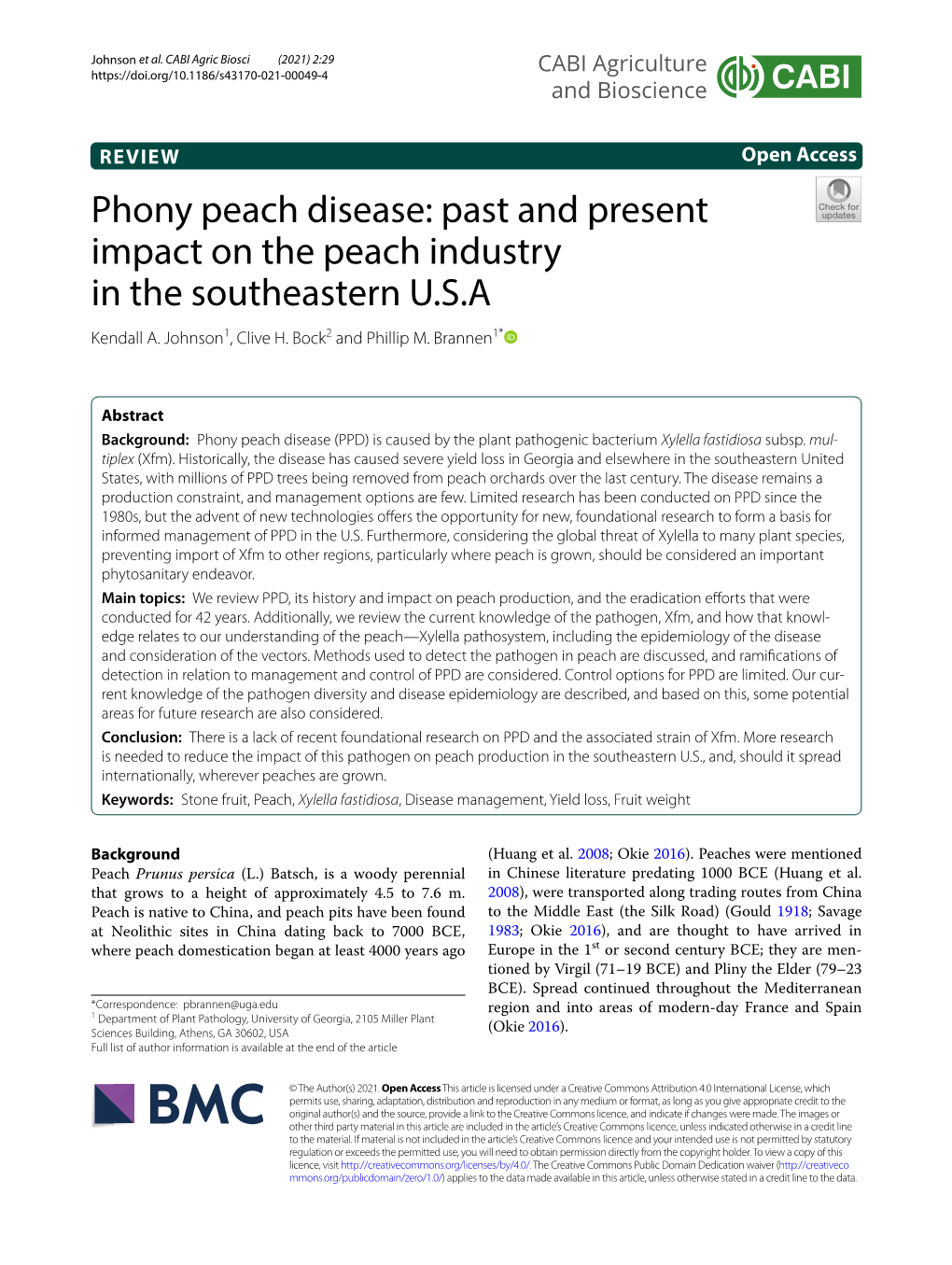 Phony Peach Disease: Past and Present Impact on the Peach Industry in the Southeastern U.S.A Kendall A