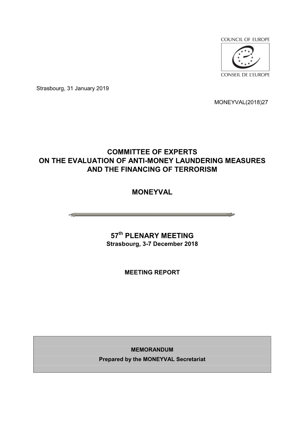 Committee of Experts on the Evaluation of Anti-Money Laundering Measures and the Financing of Terrorism Moneyval 57 Plenary Meet