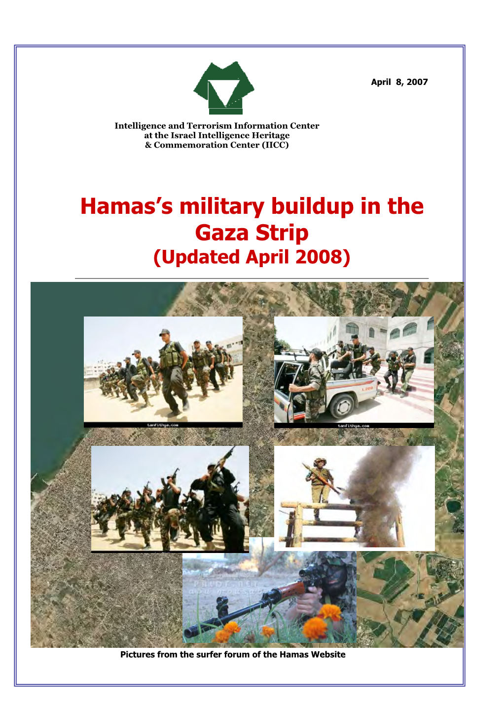 Hamas's Military Buildup in the Gaza Strip