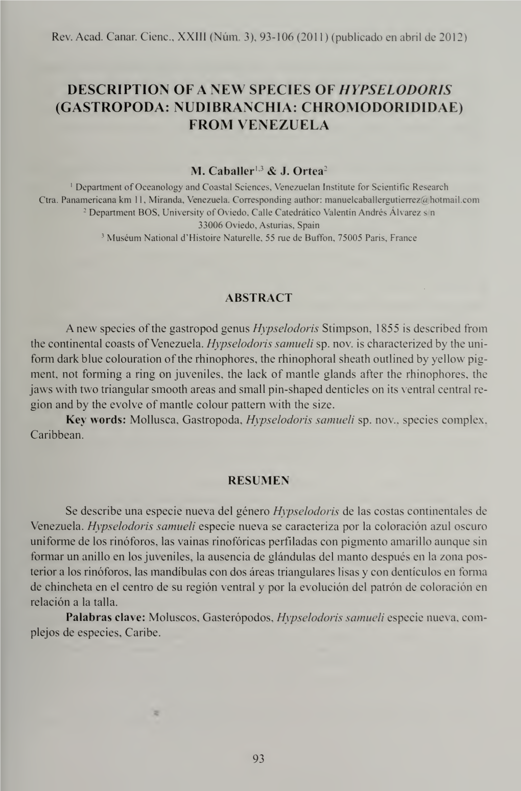 Description of a New Species of Hypselodoris (Gastropoda: Nudibranchia: Chromodoridae) from Venezuela