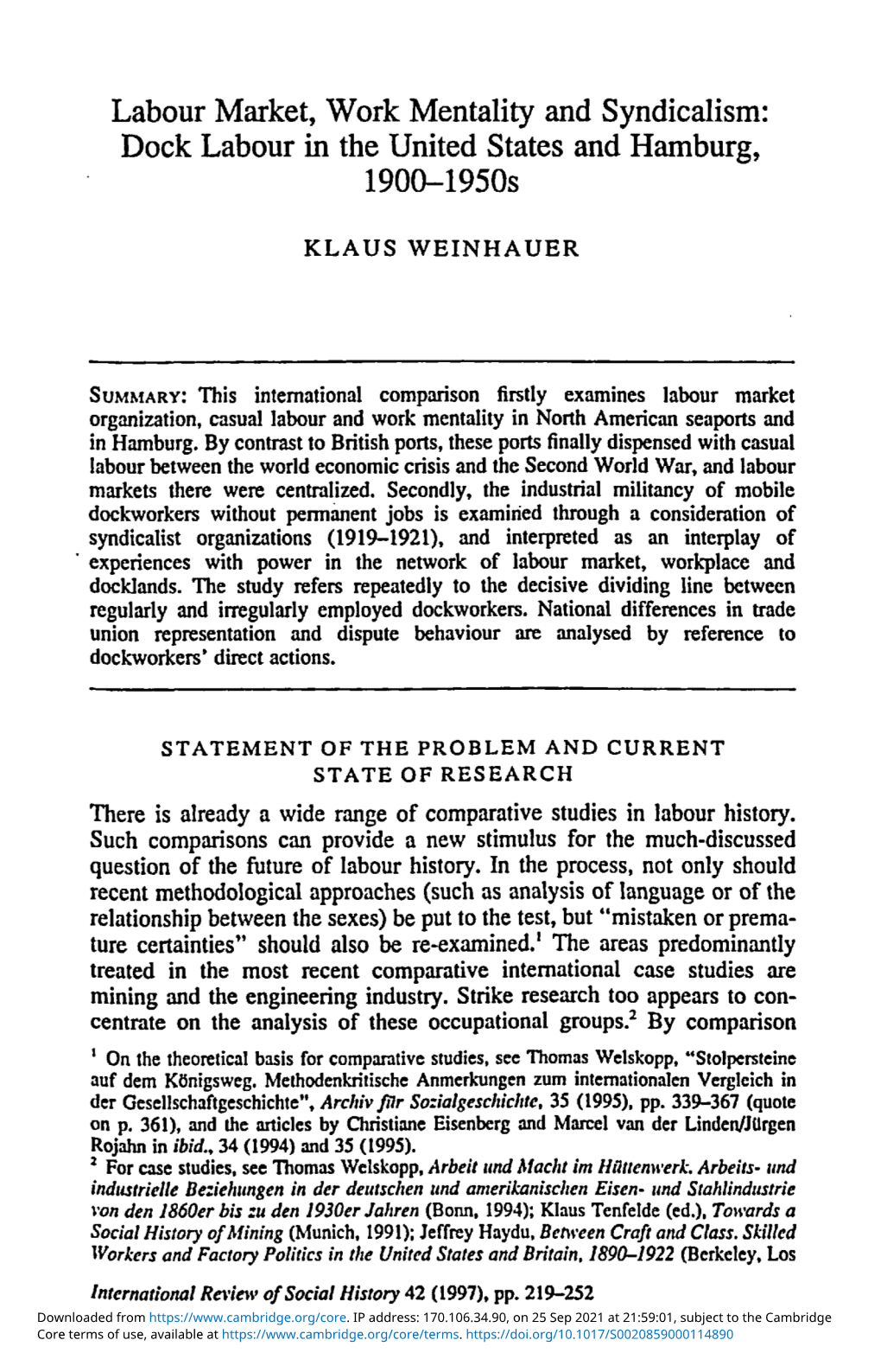 Labour Market, Work Mentality and Syndicalism: Dock Labour in the United States and Hamburg, 1900-1950S