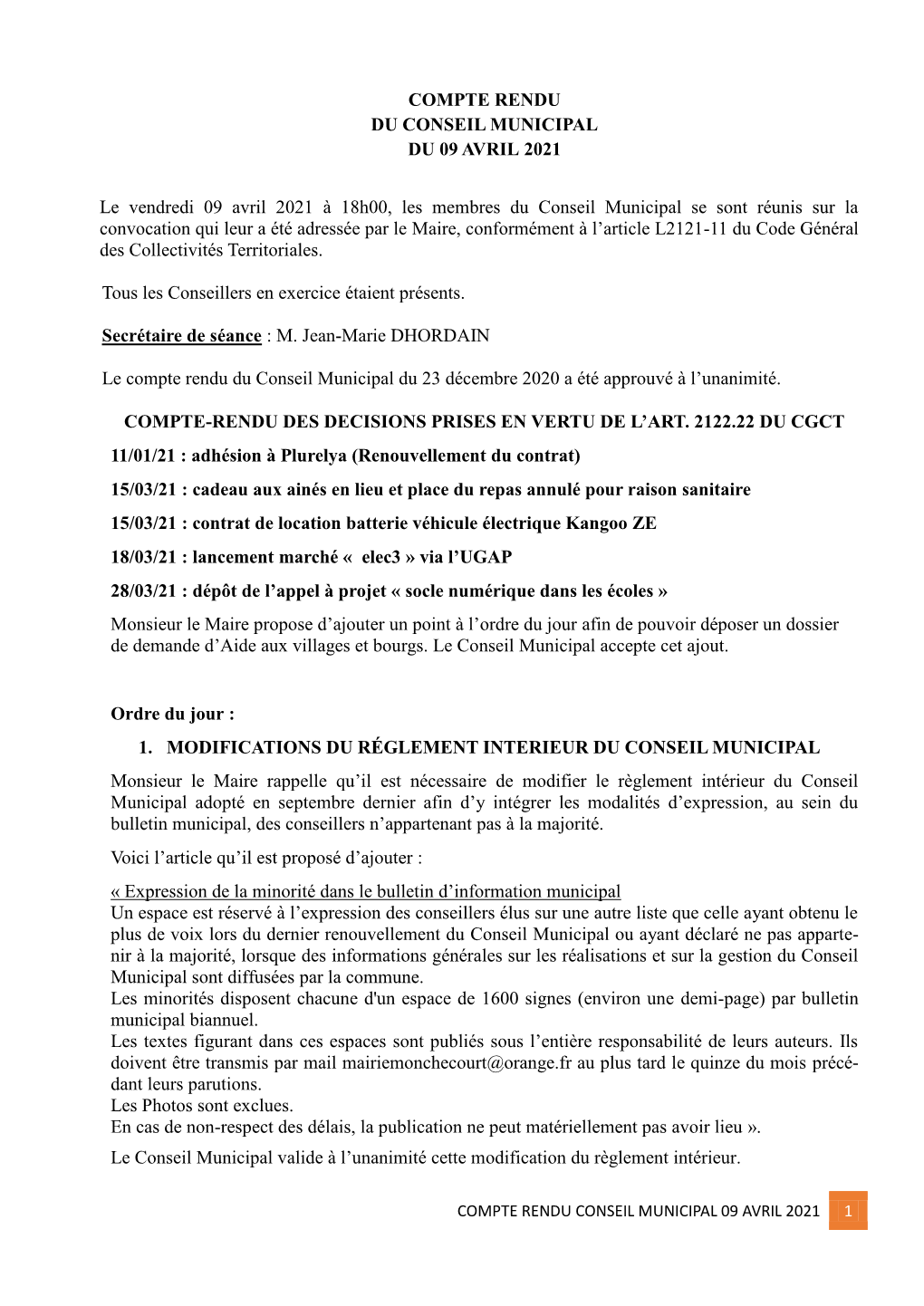 COMPTE RENDU DU CONSEIL MUNICIPAL DU 09 AVRIL 2021 Le