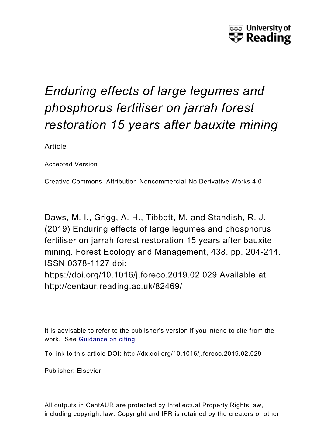 Enduring Effects of Large Legumes and Phosphorus Fertiliser on Jarrah Forest Restoration 15 Years After Bauxite Mining