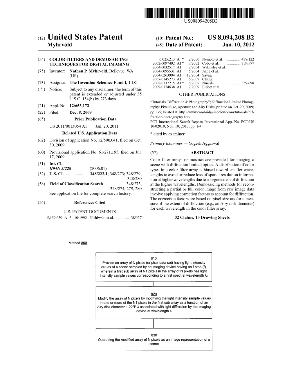 United States Patent (10) Patent No.: US 8,094.208 B2 Myhrvold (45) Date of Patent: Jan