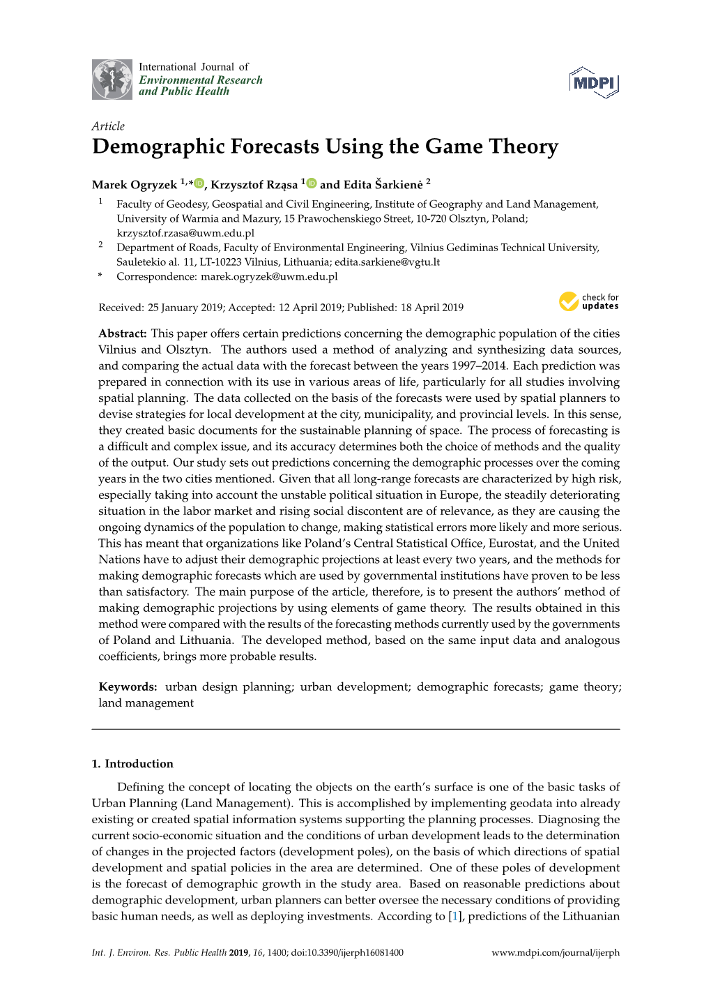 Demographic Forecasts Using the Game Theory