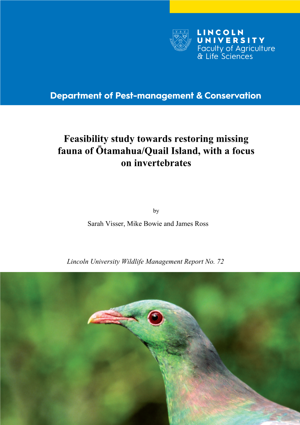 Feasibility Study Towards Restoring Missing Fauna of Ōtamahua/Quail Island, with a Focus on Invertebrates