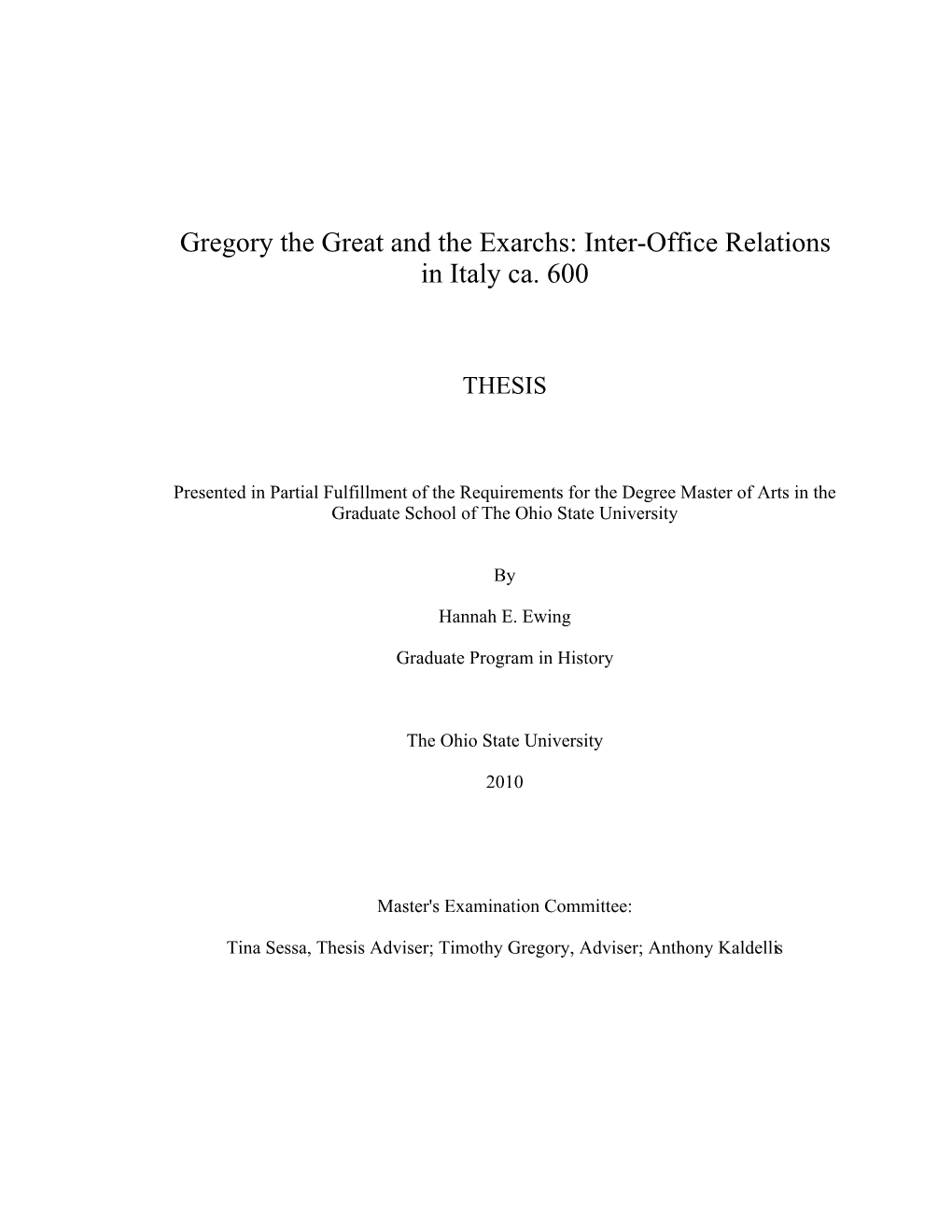 Gregory the Great and the Exarchs: Inter-Office Relations in Italy Ca