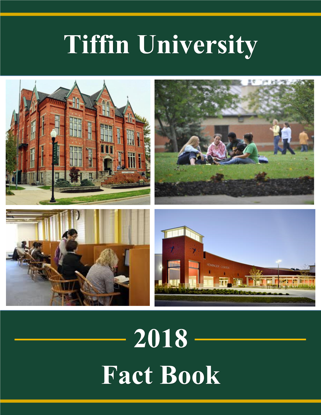 Tiffin University Fact Book 2018