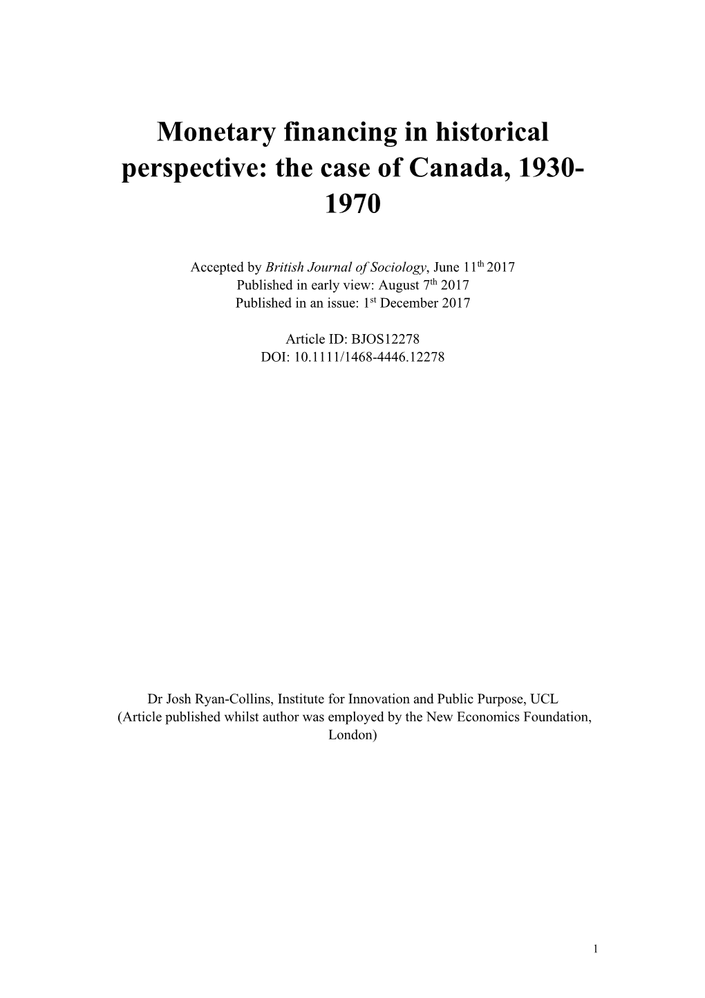 Monetary Financing in Historical Perspective: the Case of Canada, 1930- 1970