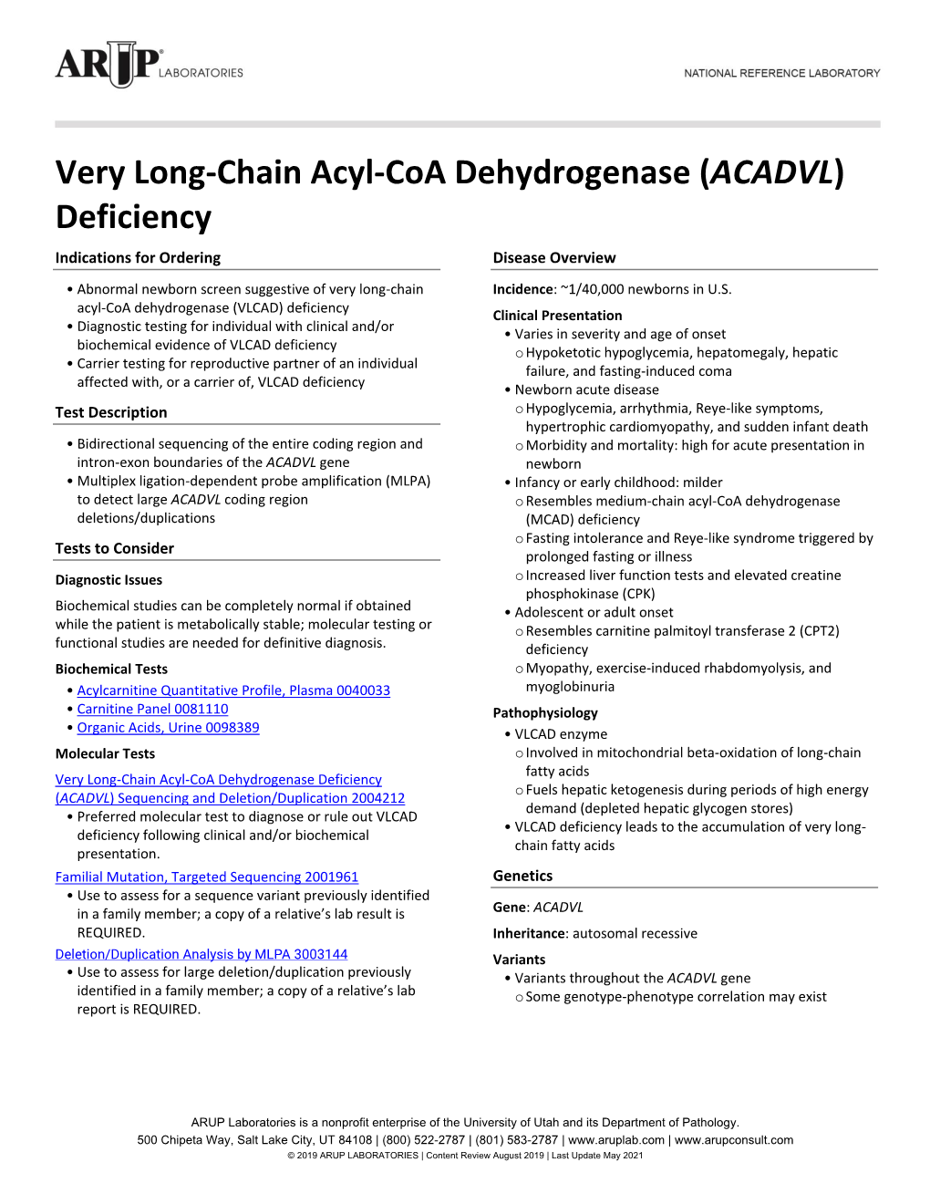 Very Long-Chain Acyl-Coa Dehydrogenase (ACADVL) Deficiency Indications for Ordering Disease Overview