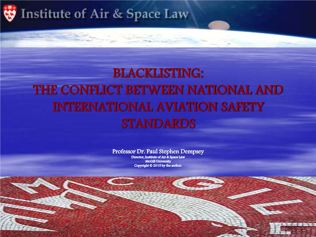 Blacklisting: the Conflict Between National & International Aviation Safety Standards