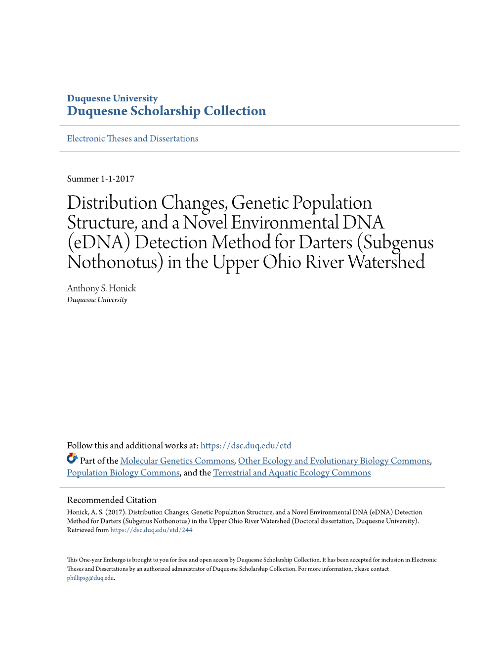 Distribution Changes, Genetic Population Structure, and a Novel Environmental DNA (Edna) Detection Method for Darters (Subgenus