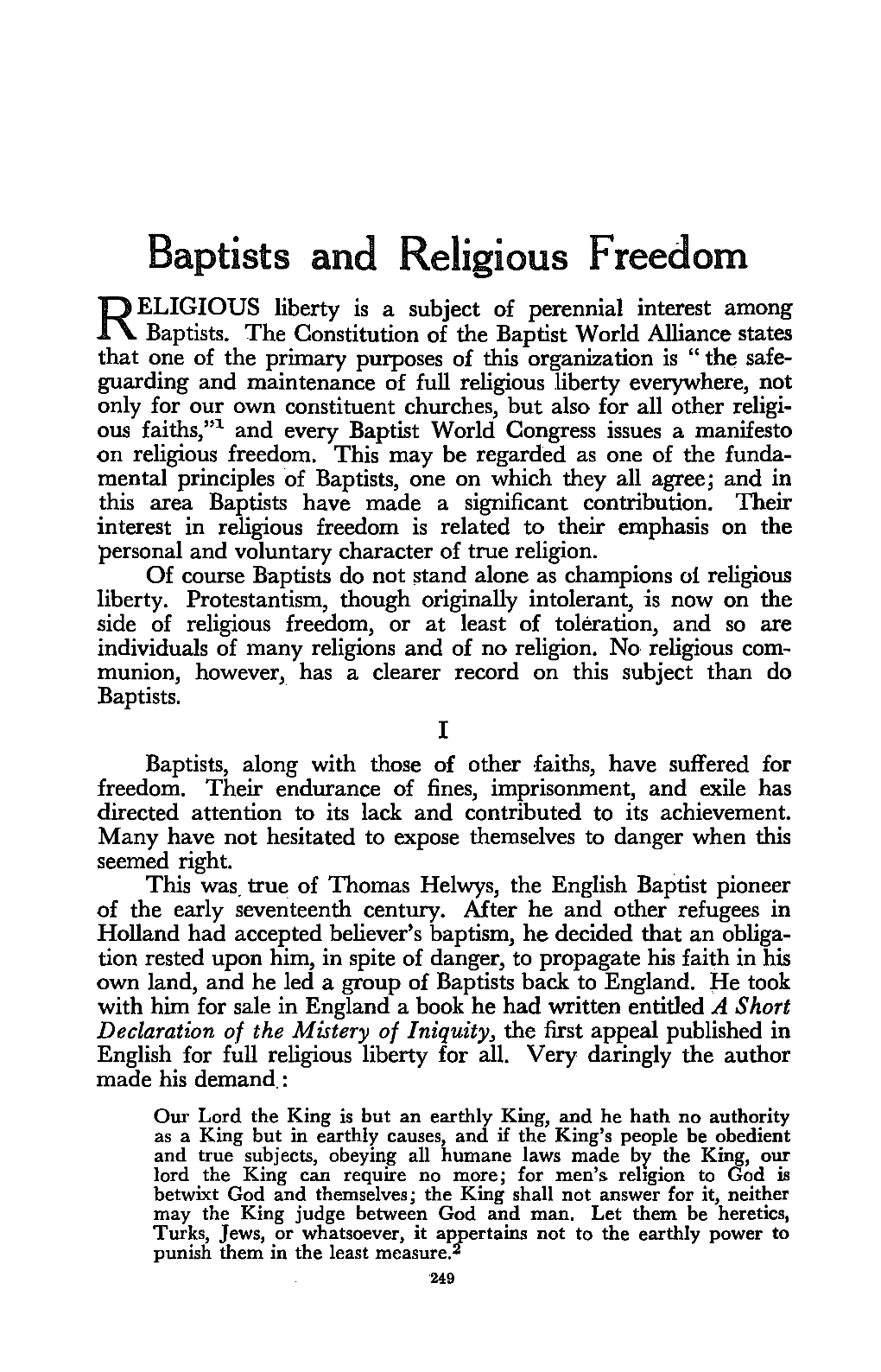 Baptists and Religious Freedom ELIGIOUS Liberty Is a Subject of Perennial Interest Among R Baptists