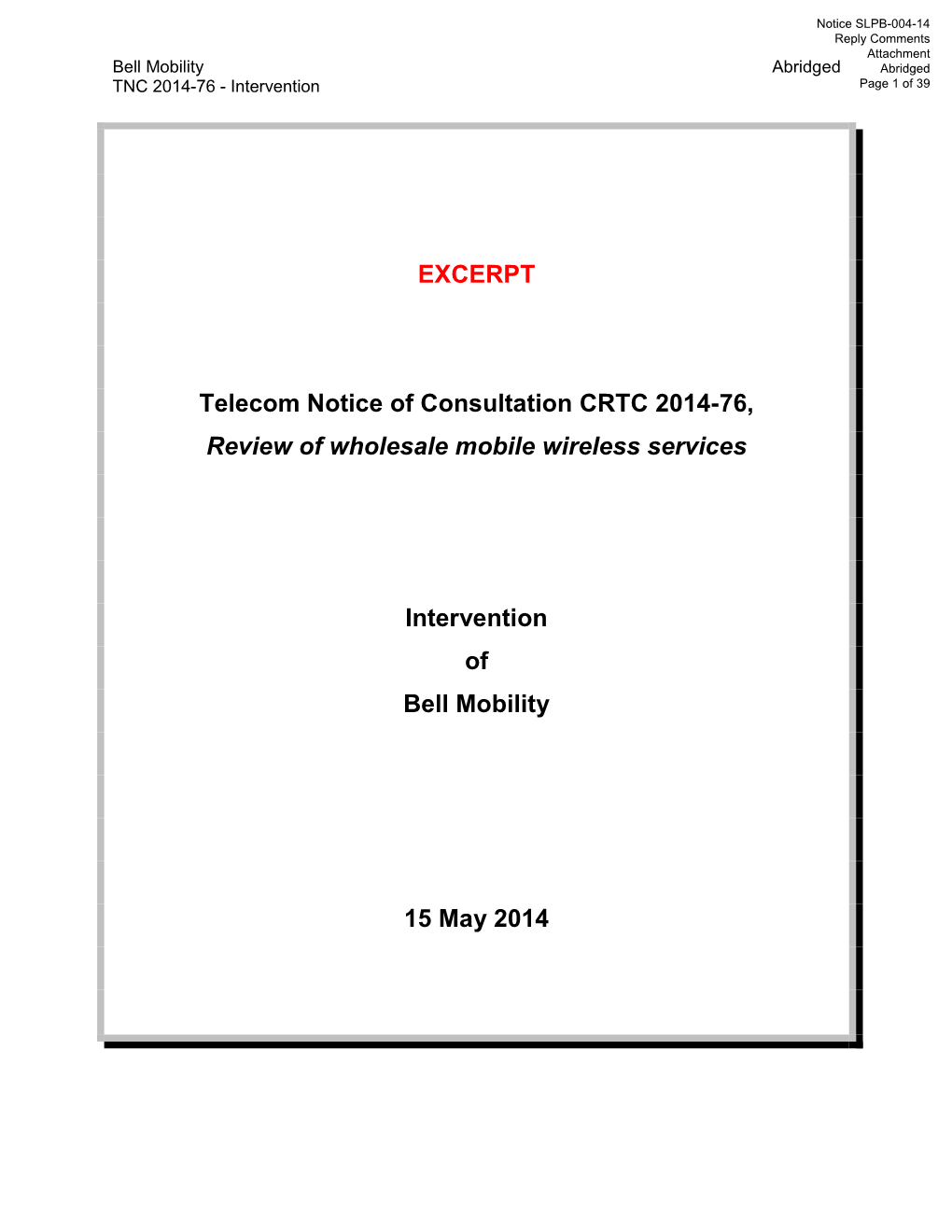 EXCERPT Telecom Notice of Consultation CRTC 2014-76