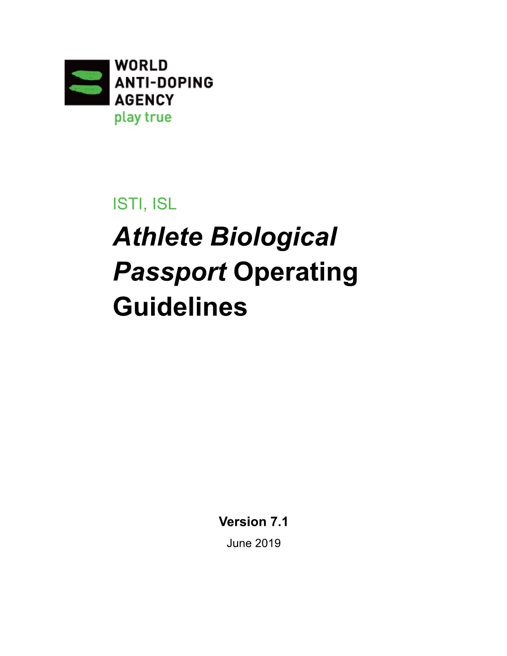 Athlete Biological Passport Operating Guidelines