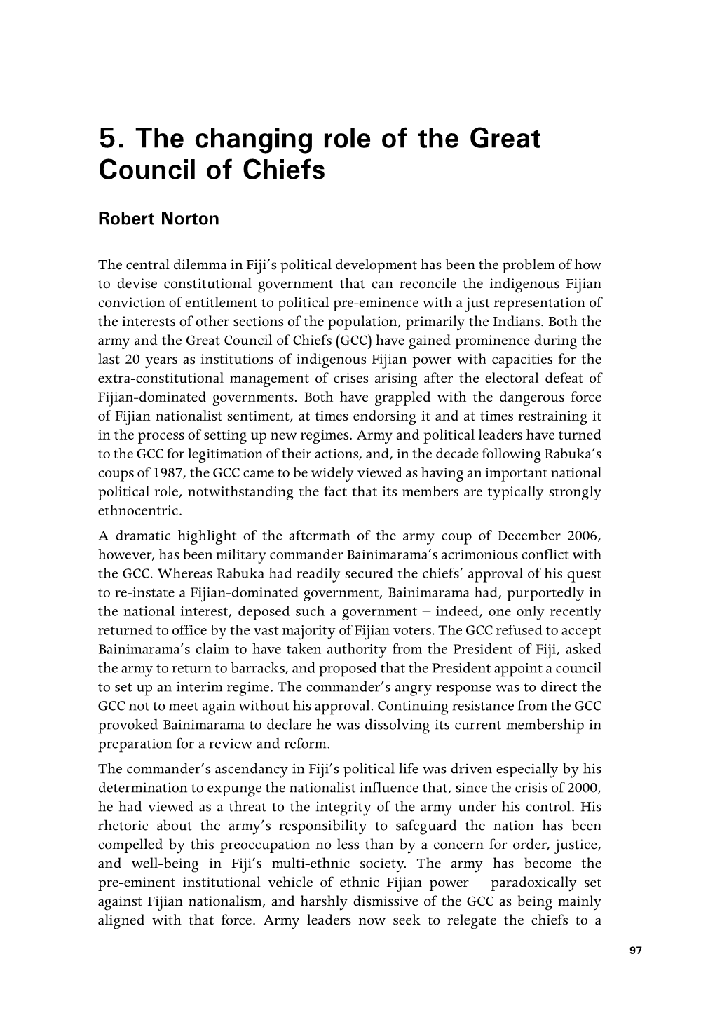 The Changing Role of the Great Council of Chiefs