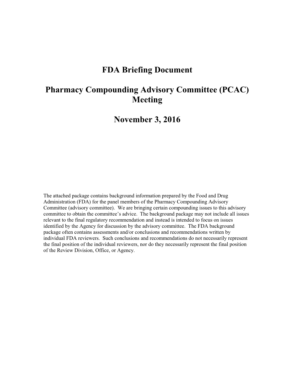 FDA Briefing Document Pharmacy Compounding Advisory Committee